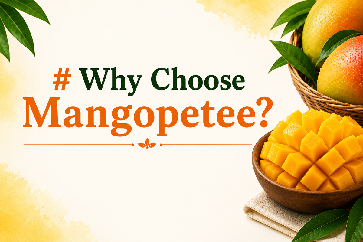 Why Choose Mangopetee?